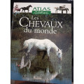 livre atlas les chevaux du monde