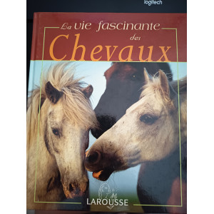 livre la vie fascinante des chevaux