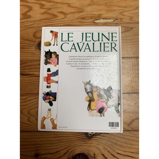Livre "le jeune cavalier:le guide des jeunes passionnés"