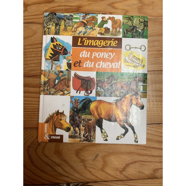 Livre l’imagerie du poney et du cheval