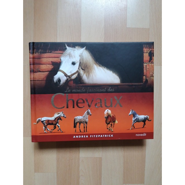 Livre Le monde fascinant des chevaux
