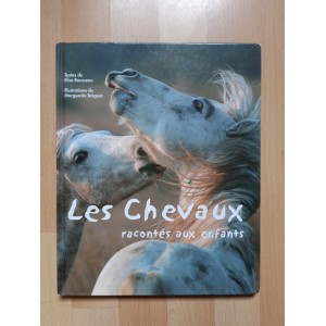 Livre Les chevaux racontés aux enfants