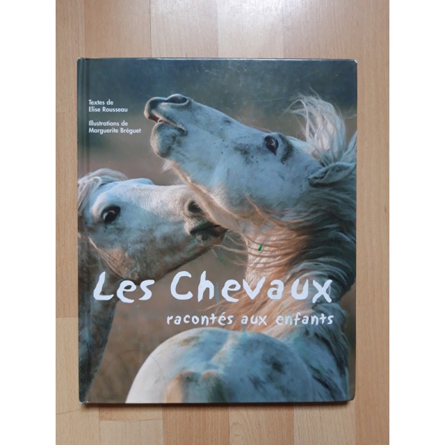Livre Les chevaux racontés aux enfants