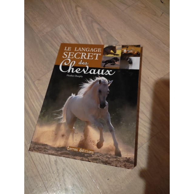 Le language secret des chevaux