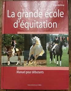 Livre la grande école d’équitation