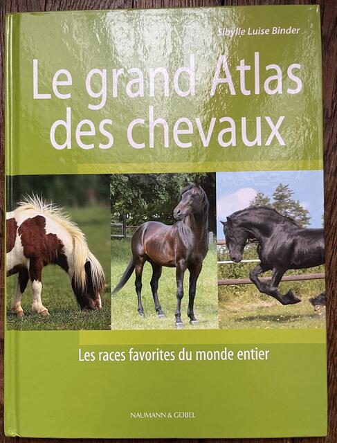 Livre le grand Atlas des chevaux