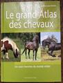 Livre le grand Atlas des chevaux