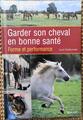 Garder son cheval en bonne santé