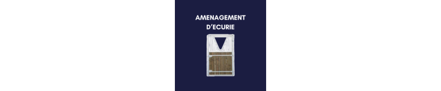 Aménagement d'écurie