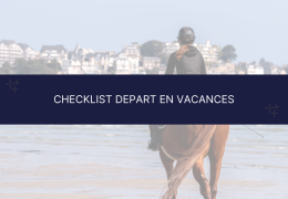 Checklist départ en vacances 💛