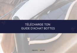 Télécharge ton guide d'achat bottes gratuitement ! 🐴🙋‍♀️