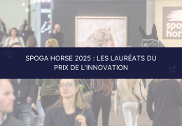 Spoga Horse 2025 : Découvrez les lauréats du Prix de l’Innovation