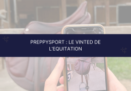 Preppysport, le Vinted de l'équitation ! 🏆